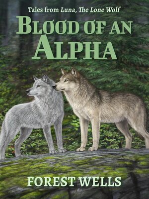 cover image of Blood of an Alpha